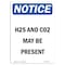Signmission OSHA Notice, 5" Height, H2S And Co2 May Be Present Sign, 5" X 3.5", Portrait OS-NS-D-35-V-13181 - alternate 1